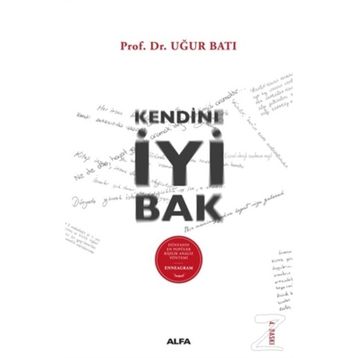 KENDINE İYİ BAK - ENNEAGRAM - UĞUR BATI