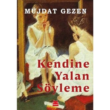 KENDINE YALAN SÖYLEME - JANE FEATHER