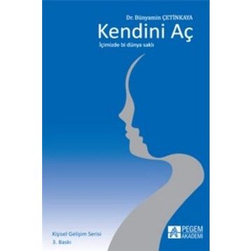 Kendini Aç - Bünyamin Çetinkaya