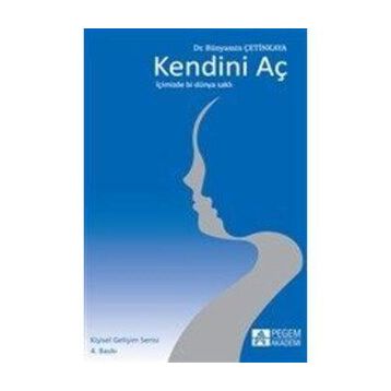 Kendini Aç - Bünyamin Çetinkaya
