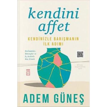 Kendini Affet - Adem Günes - Timas Yayinlari
