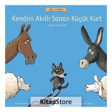 Kendini Akıllı Sanan Küçük Kurt - Anonim