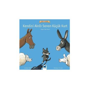 Kendini Akıllı Sanan Küçük Kurt - Kolektif