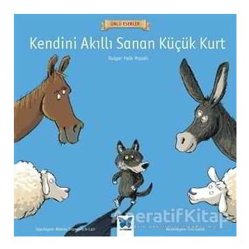 Kendini Akıllı Sanan Küçük Kurt - Kolektif