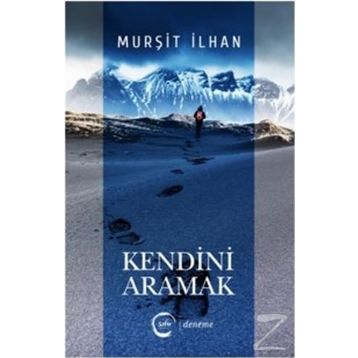 Kendini Aramak - İhsan Fazlıoğlu