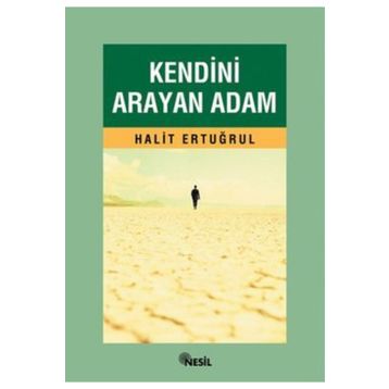 Kendini Arayan Adam - Halit Ertuğrul
