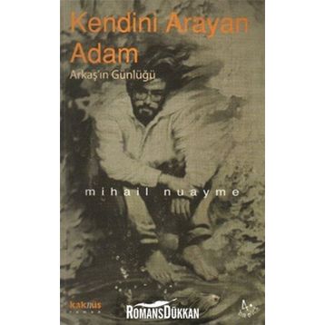 Kendini Arayan Adam - Mihail Nuayma