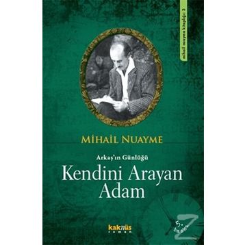 Kendini Arayan Adam - Mihail Nuayme