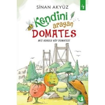 Kendini Arayan Domates 4 - Sinan Akyüz