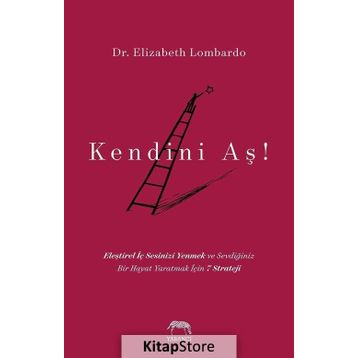 Kendini Aş! - Elizabeth Lombardo