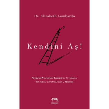 Kendini Aş! - Elizabeth Lombardo