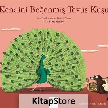Kendini Beğenmiş Tavus Kuşu - Christine Beigel