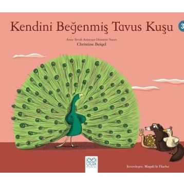 Kendini Beğenmiş Tavus Kuşu - Christine Beigel