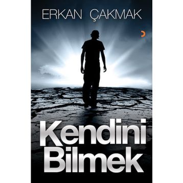 Kendini Bilmek - Erkan Çakmak
