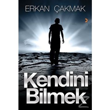 Kendini Bilmek - Erkan Çakmak
