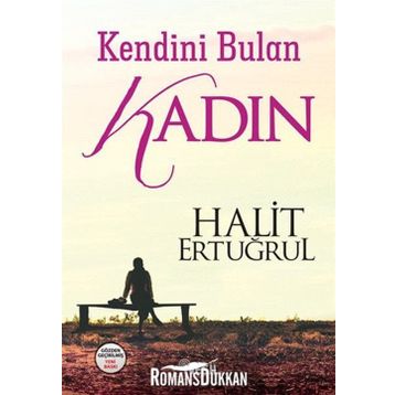 Kendini Bulan Kadın - Halit Ertuğrul