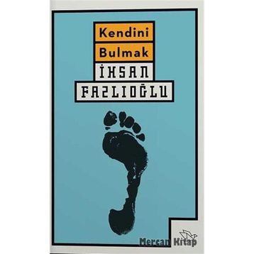 Kendini Bulmak - İmami Gazali