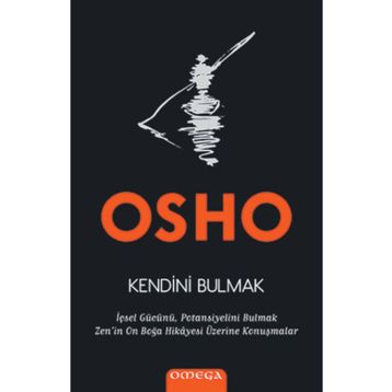 Kendini Bulmak - Osho