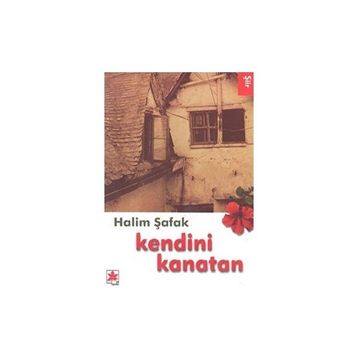 Kendini Kanatan - Halim Şafak