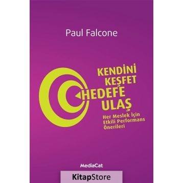 Kendini Keşfet Hedefe Ulaş - Paul Falcone