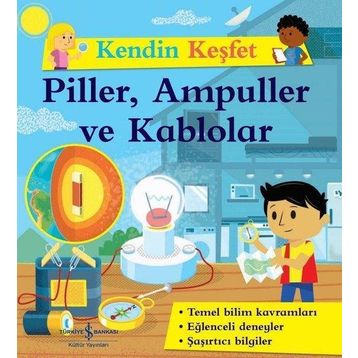 Kendini Keşfet - Piller Ampüller ve Kablolar - Kolektif