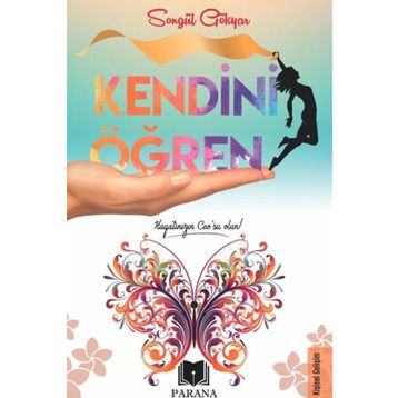 Kendini Öğren Songül Gökyar