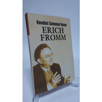 Kendini Savunan İnsan - Erich Fromm