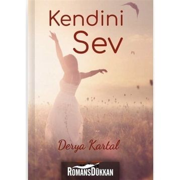 Kendini Sev - Derya Kartal