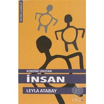 Kendini Unutan Insan - Leyla Atabay
