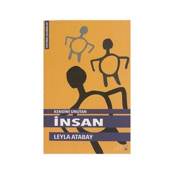 Kendini Unutan Insan - Leyla Atabay