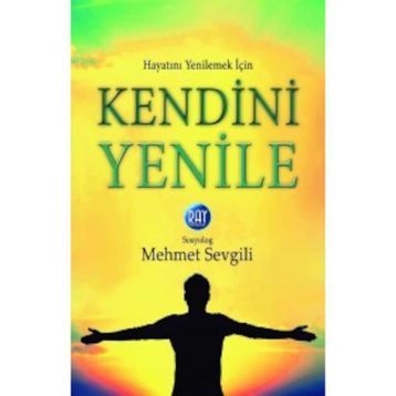 Kendini Yenile - Mehmet Sevgili