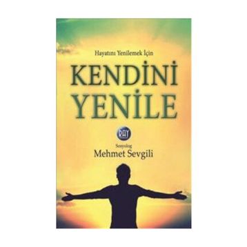 Kendini Yenile - Mehmet Sevgili