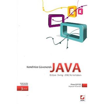 KENDINIZE GÜVENEREK JAVA - MUSA ÇAVUŞ (ISBN:9789750212338)