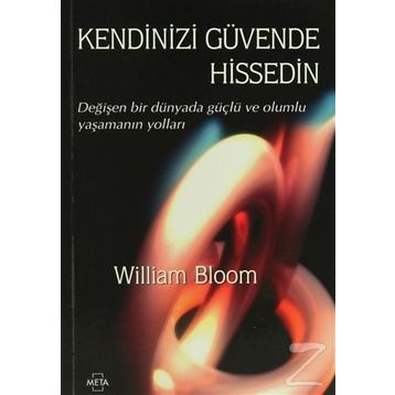 KENDINIZI GÜVENDE HISSEDIN - WILLIAM BLOOM