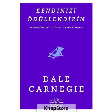 KENDINIZI ÖDÜLLENDIRIN - DONNA DALE CARNEGIE
