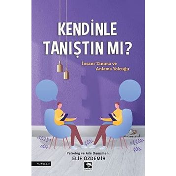 Kendinle Tanıştın Mı - Elif Özdemir