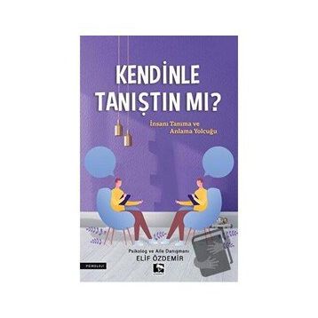 Kendinle Tanıştın Mı - Elif Özdemir