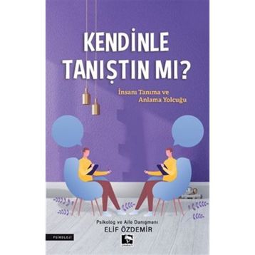 Kendinle Tanıştın Mı - Elif Özdemir