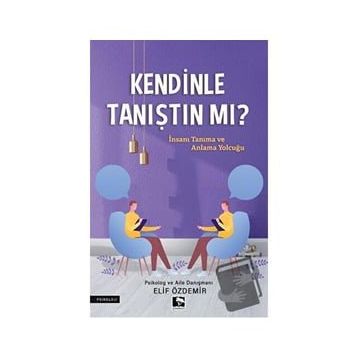 Kendinle Tanıştın Mı - Elif Özdemir