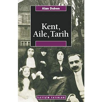 KENT, AILE, TARIH - ALAN DUBEN