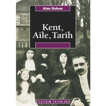 KENT, AILE, TARIH - ALAN DUBEN