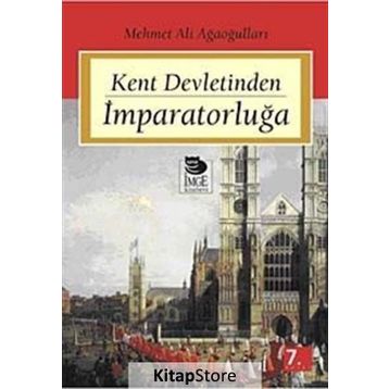 KENT DEVLETINDEN İMPARATORLUĞA - MEHMET ALI AĞAOĞULLARI