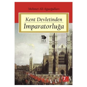 KENT DEVLETINDEN İMPARATORLUĞA - MEHMET ALI AĞAOĞULLARI