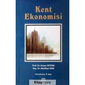 KENT EKONOMISI - HASAN ERTÜRK