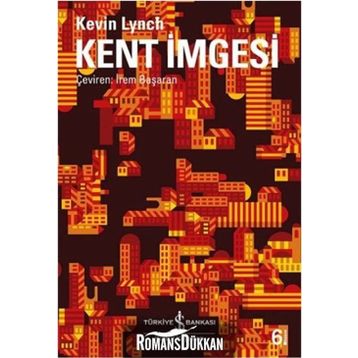 KENT İMGESİ - KEVIN LYNCH