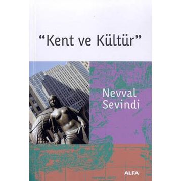KENT VE KÜLTÜR - NEVVAL SEVINDI