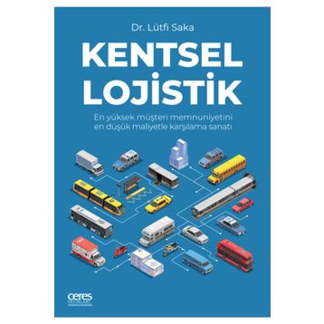 Kentsel Lojistik - Dr. Lütfi Saka