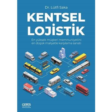 Kentsel Lojistik - Dr. Lütfi Saka