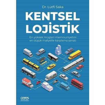 Kentsel Lojistik - Dr. Lütfi Saka