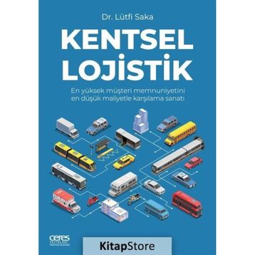 Kentsel Lojistik - Dr. Lütfi Saka